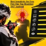 Best Sensitivity for Free Fire One Tap Headshot 2027 Android